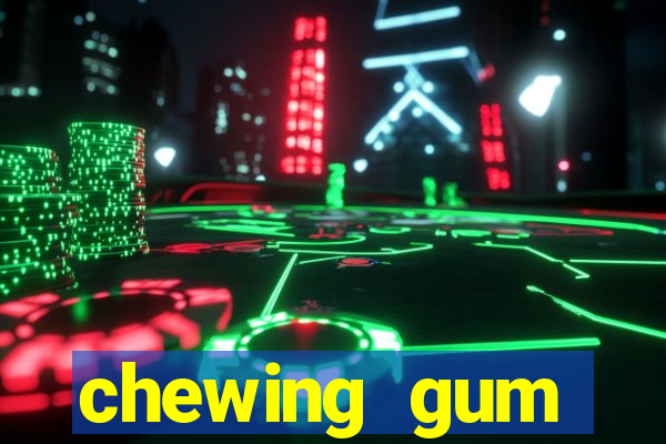 chewing gum assistir online